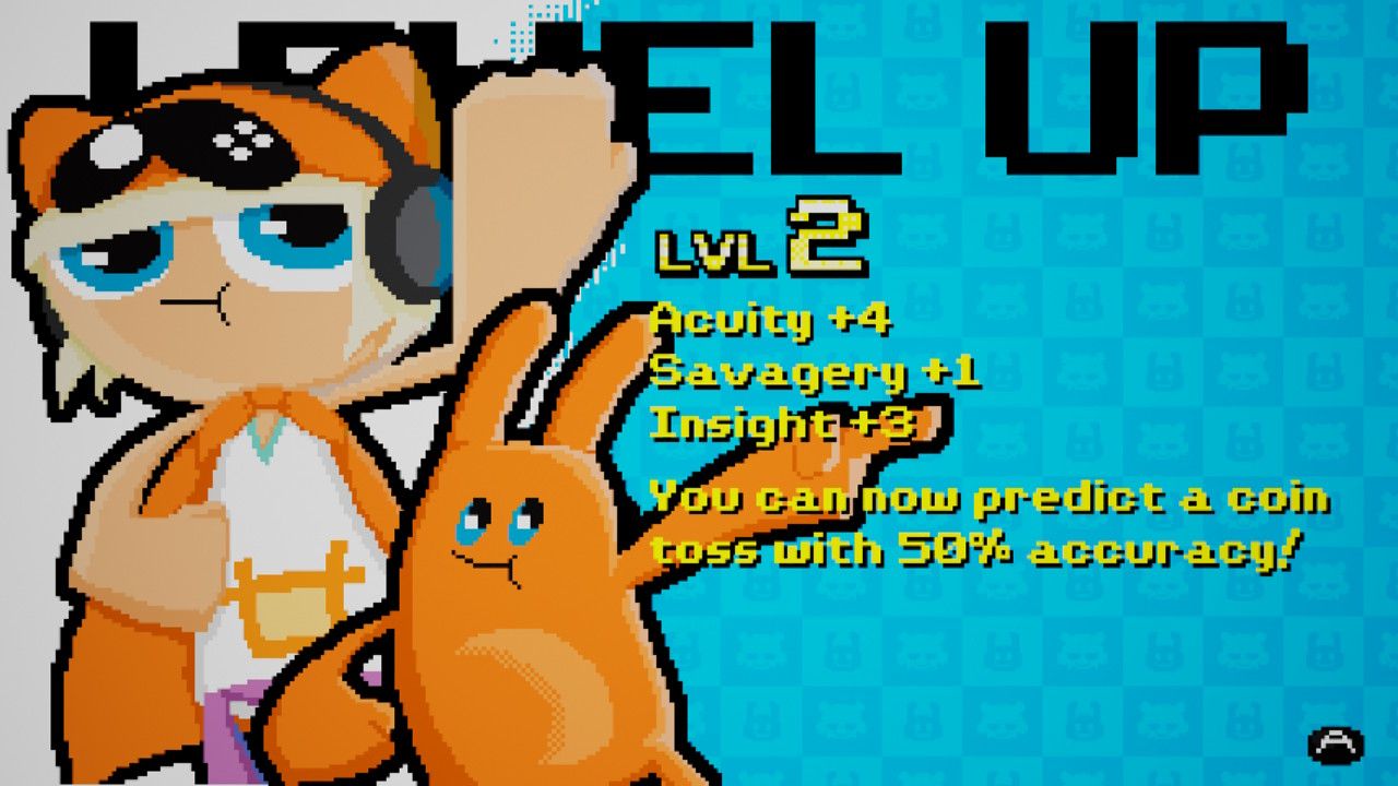 The protagonist and their sidekick with their fists in the air. The screen say LEVEL UP largely at the top, then says Lvl 2, Acuity +4, Savagery +1, Insight +3, You can now predict a coin toss with  50% accuracy!.