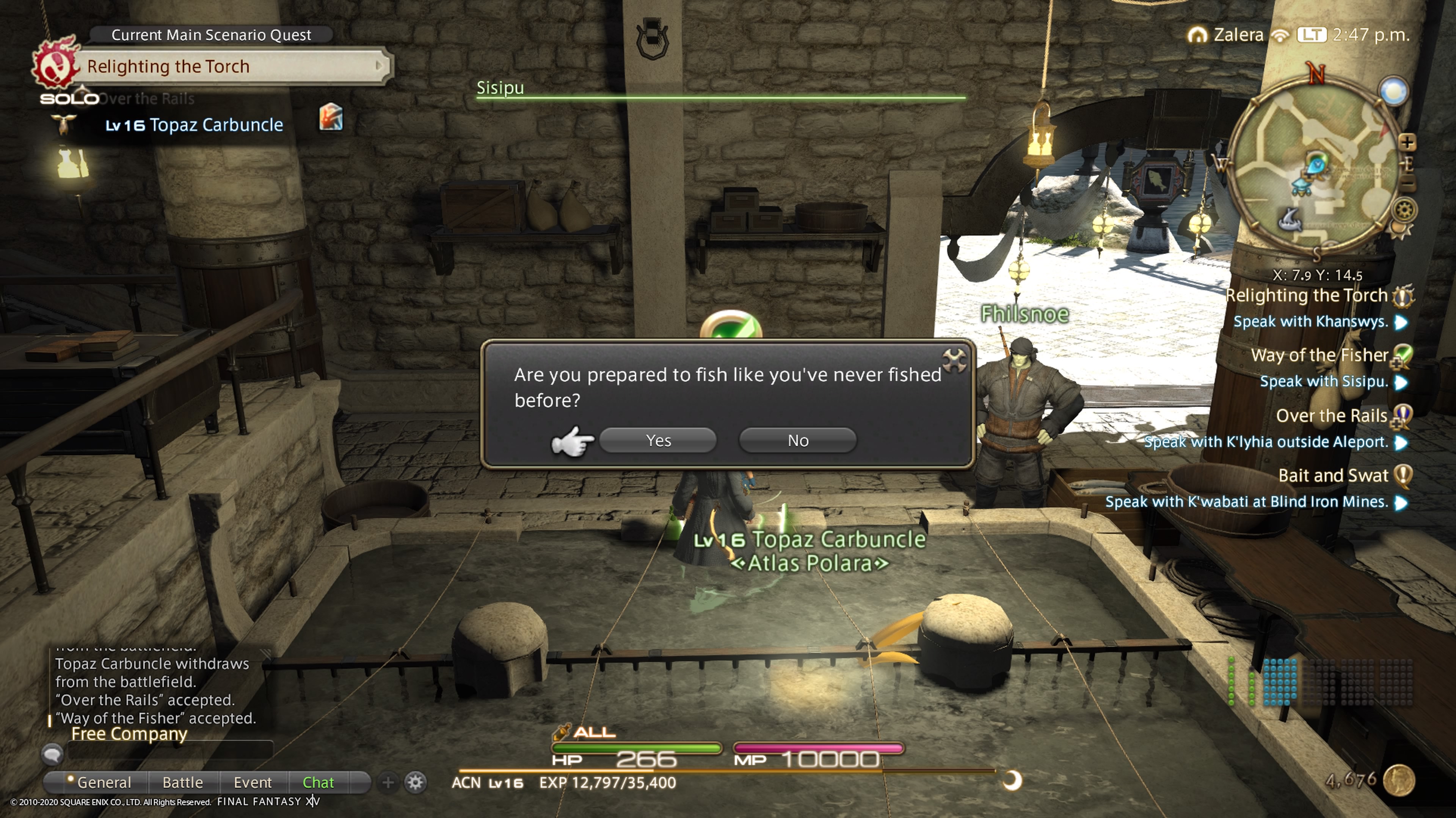 My FFXIV screen again, there is a pop up that says "Are you prepared to fish like you've never fished before?"